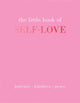 The Little Book of Self-Love