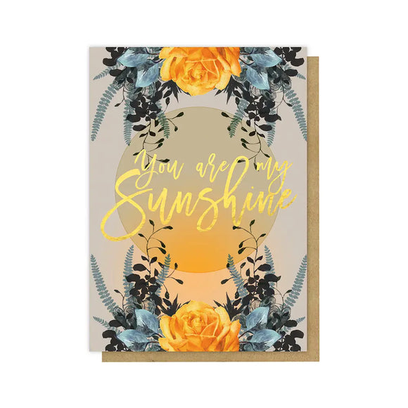 You Are My Sunshine Greeting Card